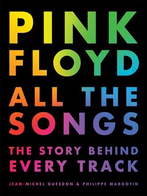 cover image of Pink Floyd: All the Songs